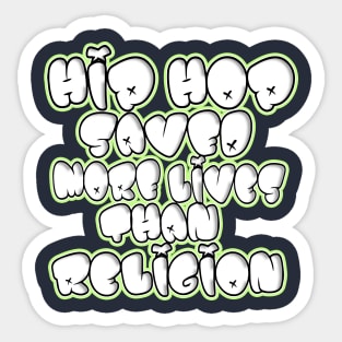 Hip Hop Saved Sticker